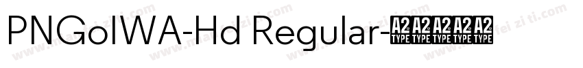 PNGoIWA-Hd Regular字体转换